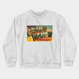 Greetings from Grand Haven, Michigan - Vintage Large Letter Postcard Crewneck Sweatshirt